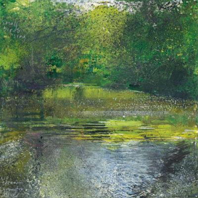 Upstream small birds sing. 2024.  mixed media on museum board.  22 x 22cm.